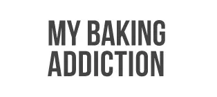 My Baking Addiction