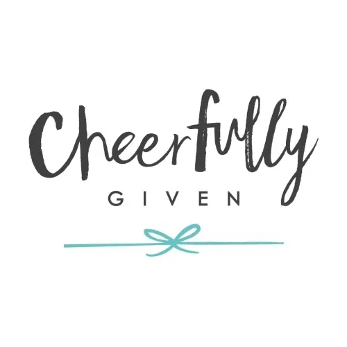 Cheerfully Given