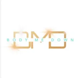 Body Me Down