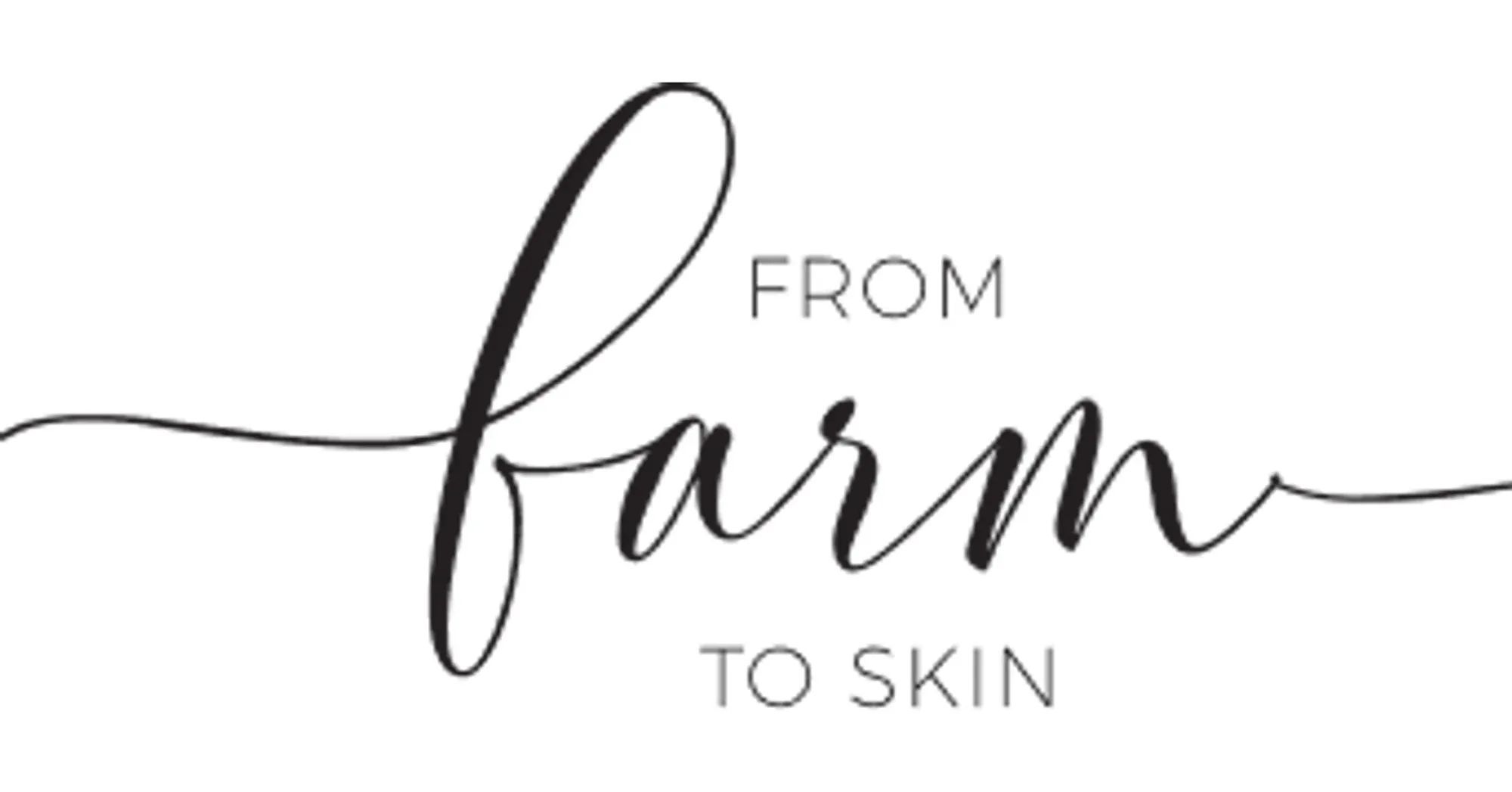 Farm To Skin