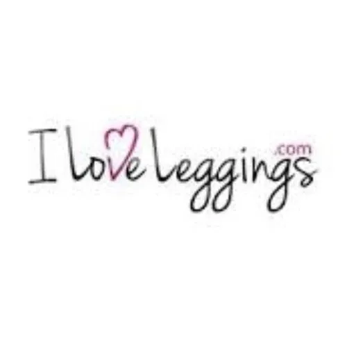 I Love Leggings