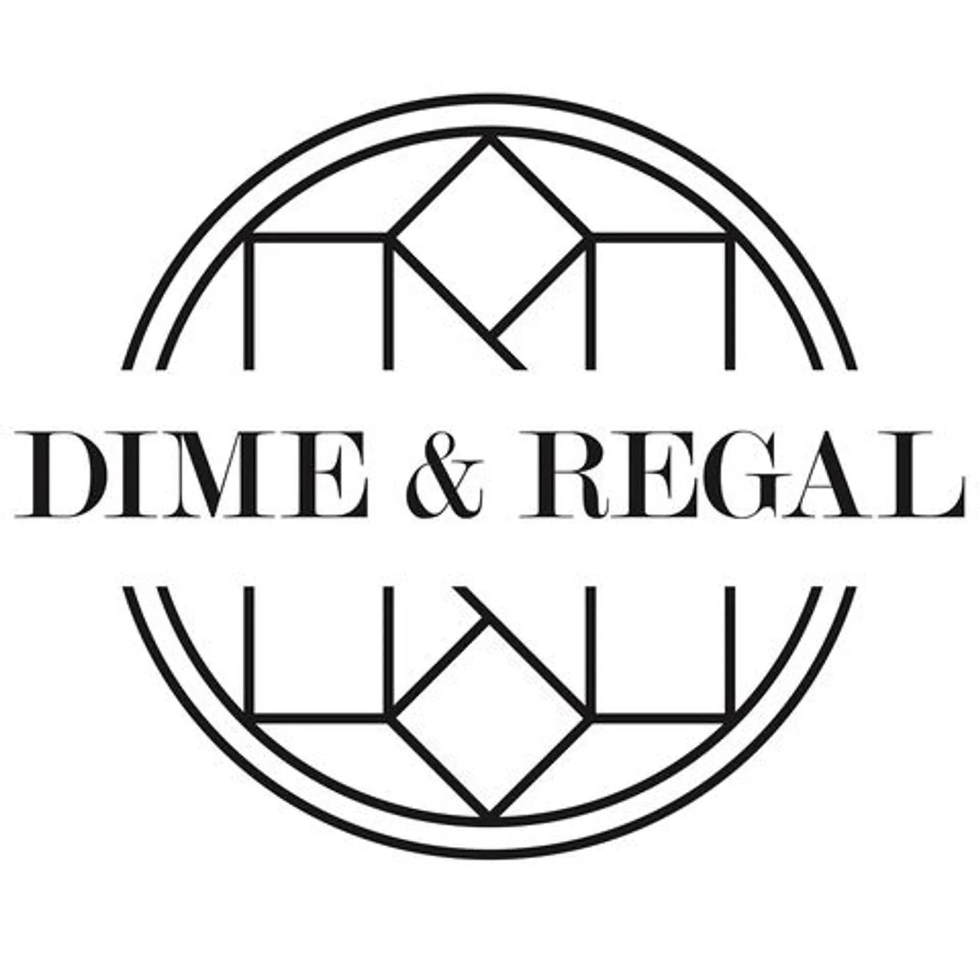 Dime & Regal