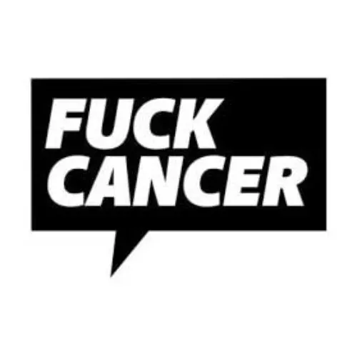 Fuck Cancer