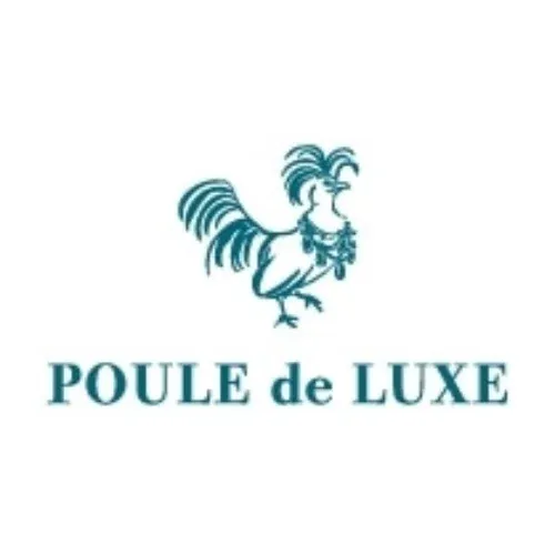 Poule De Luxe