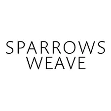 SPARROWS WEAVE