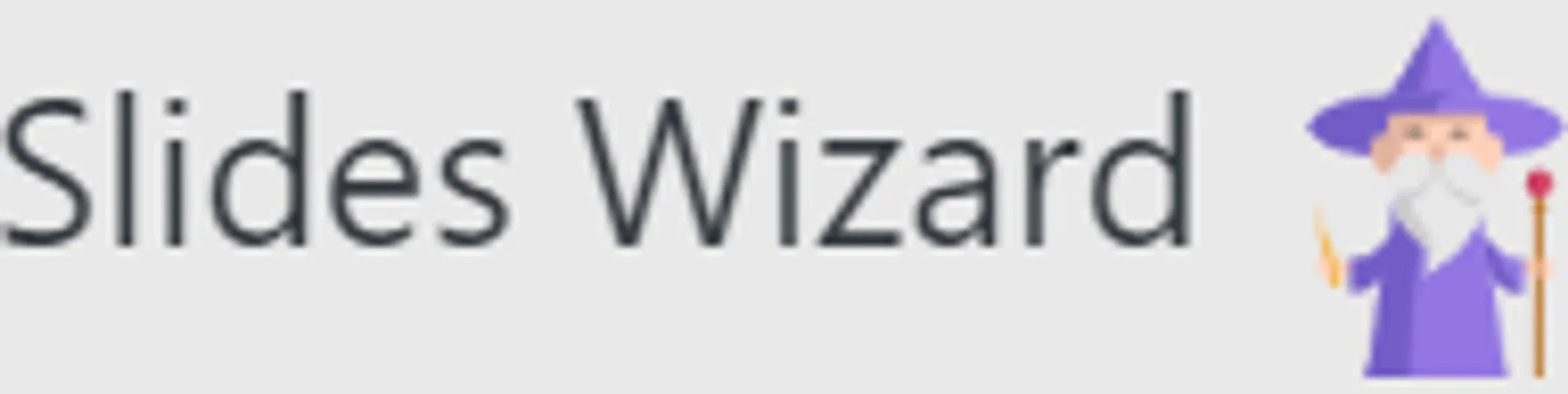 Slides Wizard