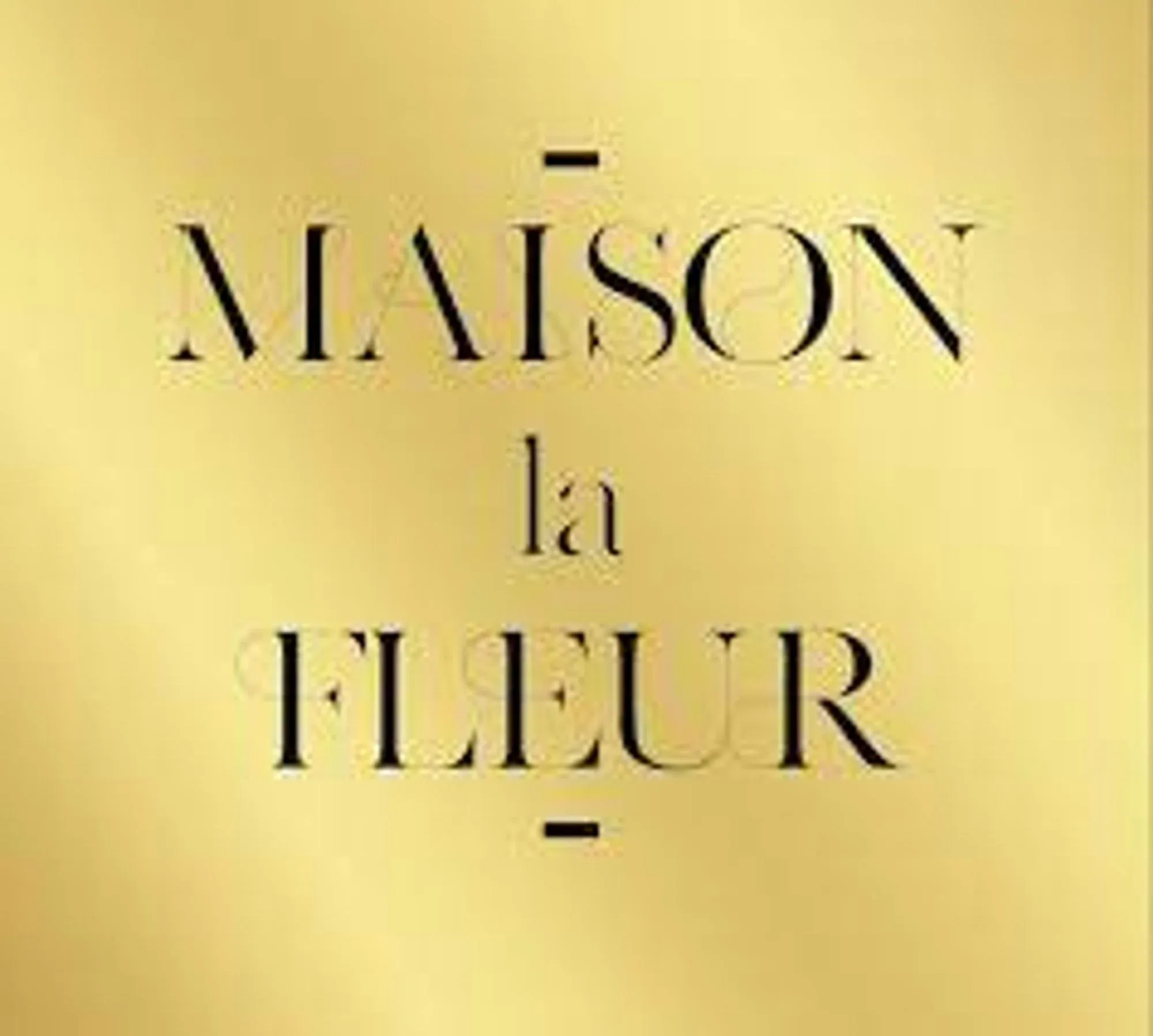 Maison La Fleur