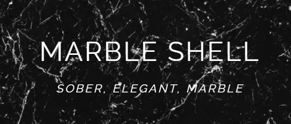 Marble Shell