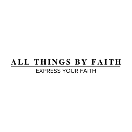 All Things By Faith