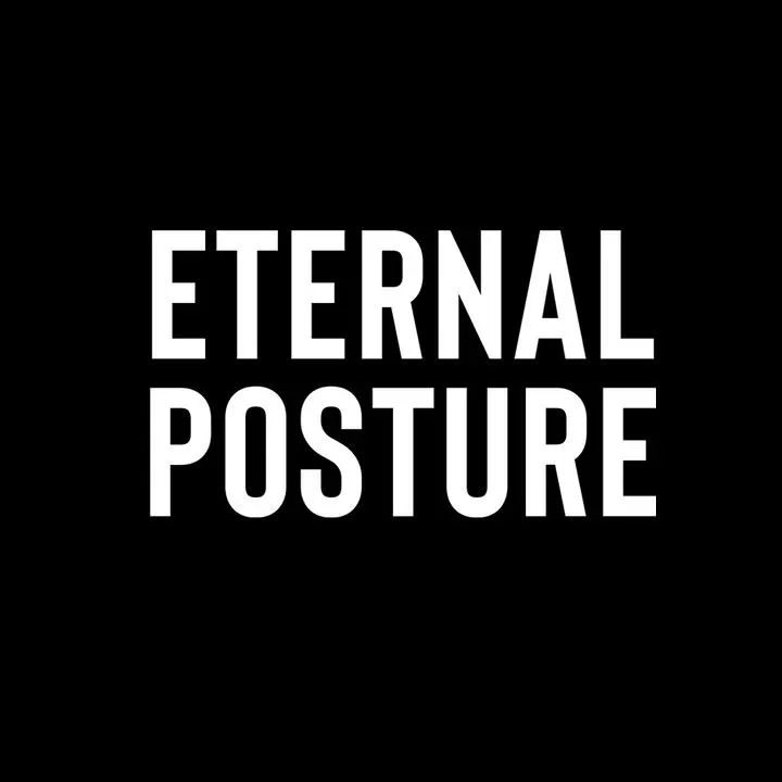 Eternal Posture