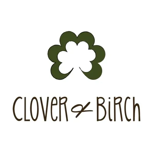 Clover and Birch