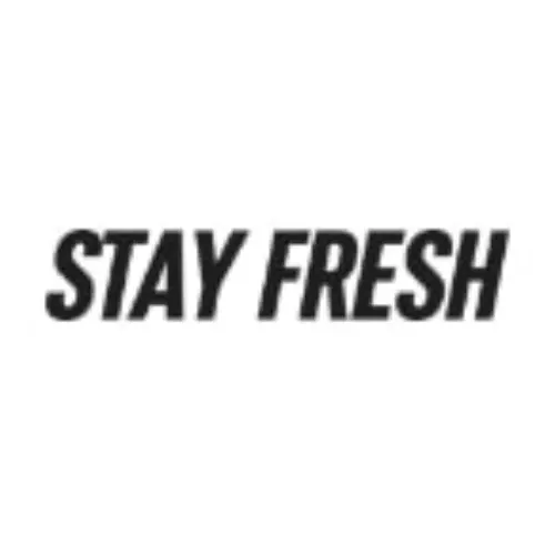 Stay Fresh