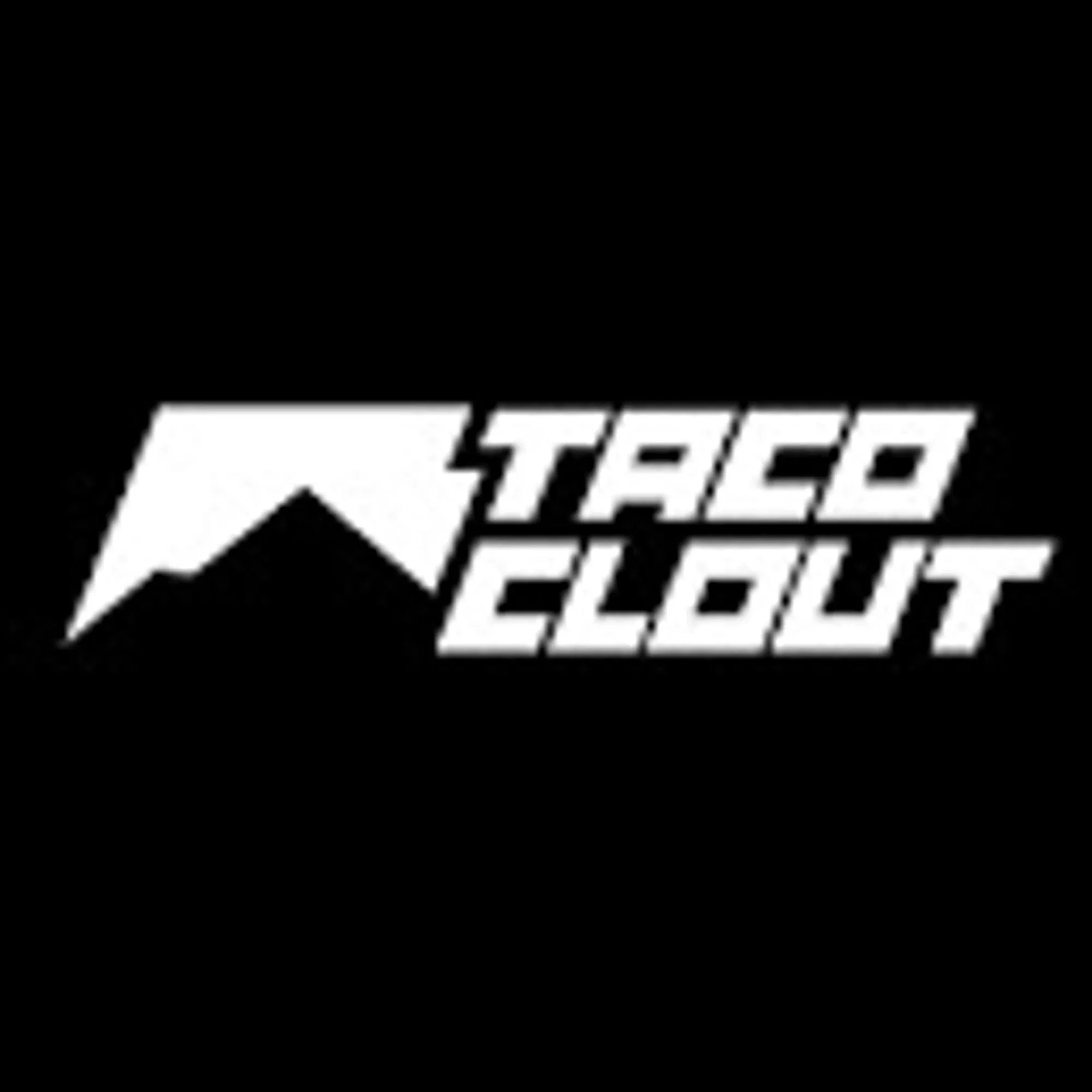 Taco Clout