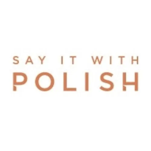 Say It With Polish