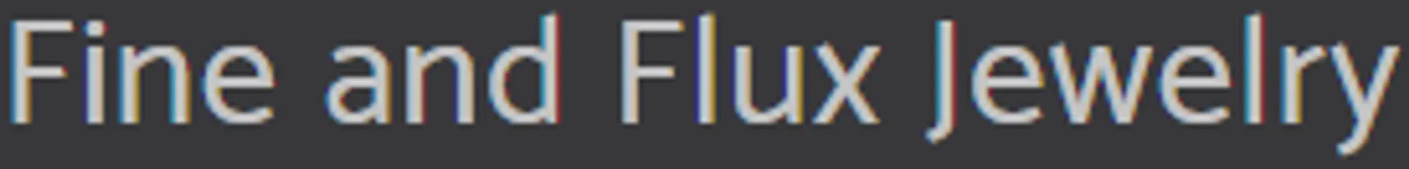 Fine+Flux