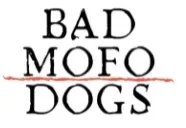 BadMofoDog