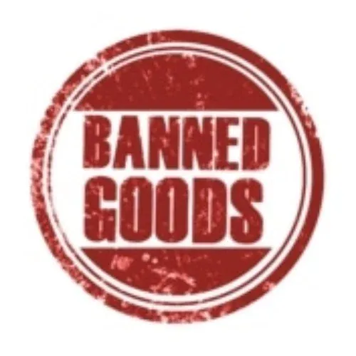 Banned Goods