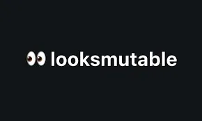 LooksMutable