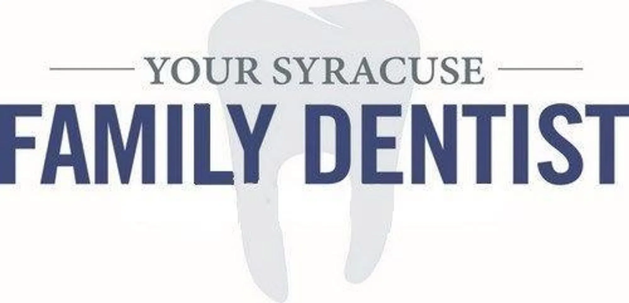 Your Syracuse Family Dentist