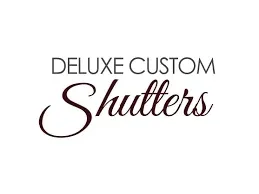 Deluxe Custom Shutters