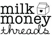 Milk Money Threads