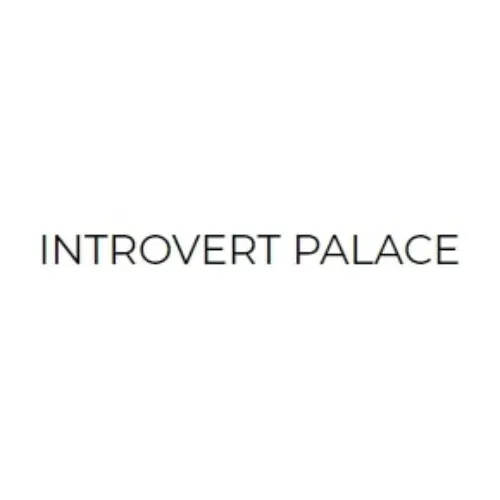 Introvert Palace