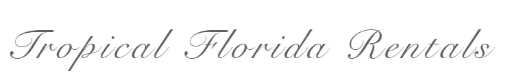 Tropical Florida Rentals