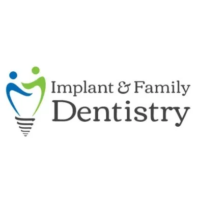 Implant and Family Dentistry