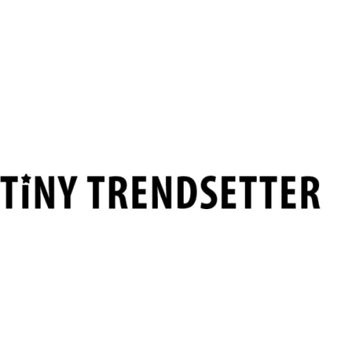 Tiny Trendsetter