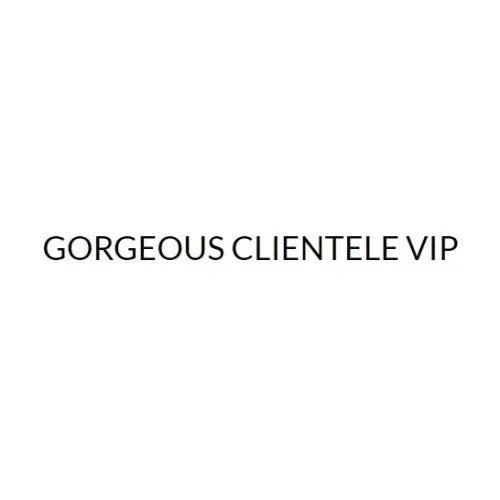 Gorgeous Clientele VIP