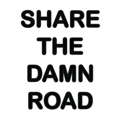 Share The Damn Road