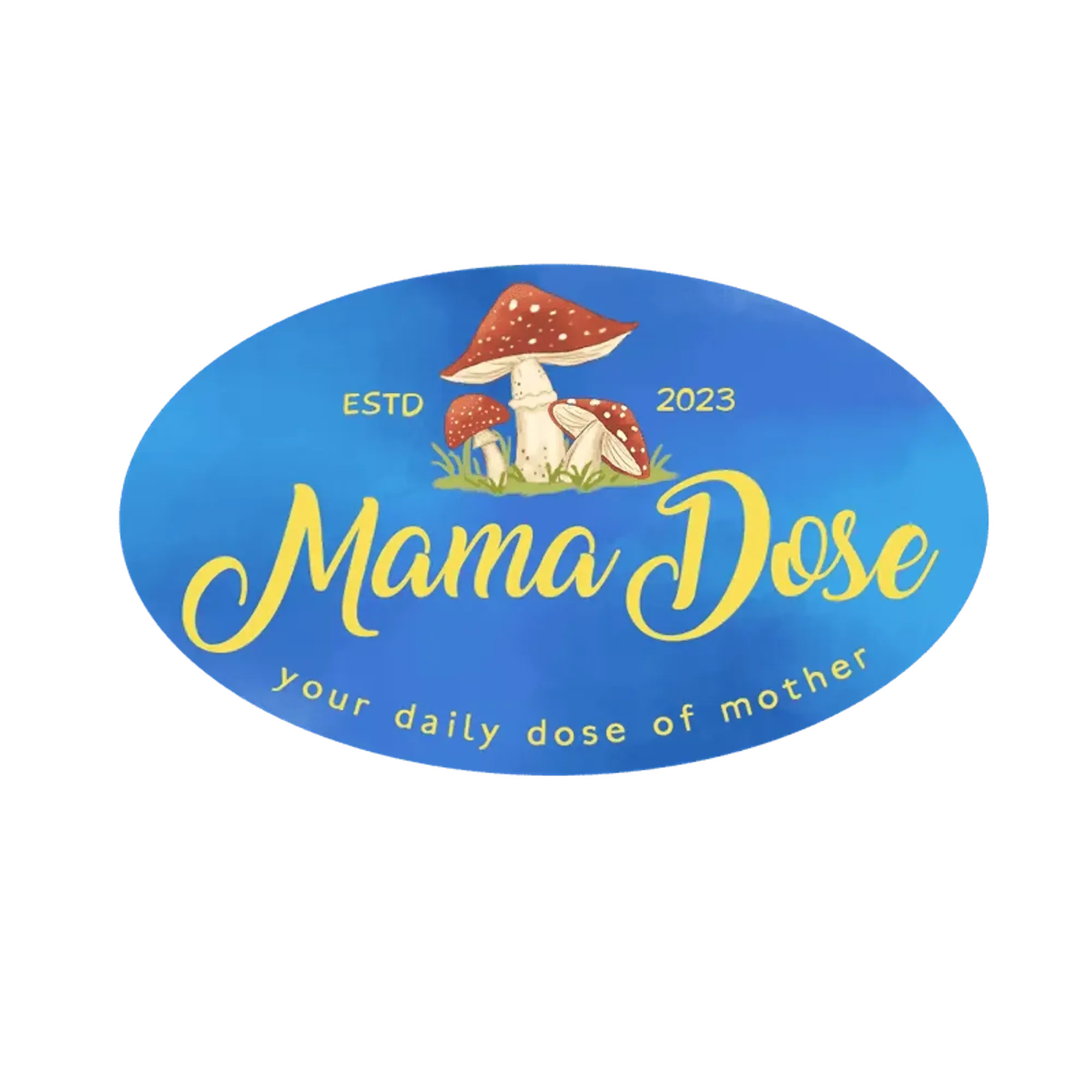 Mama Dose