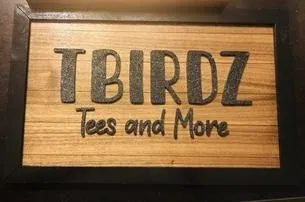 Tbirdz Tees And More