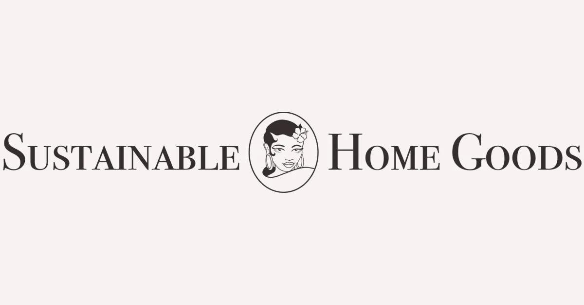 SustainAble Home Goods and Accessories