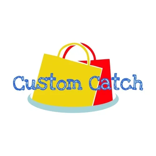 Custom Catch