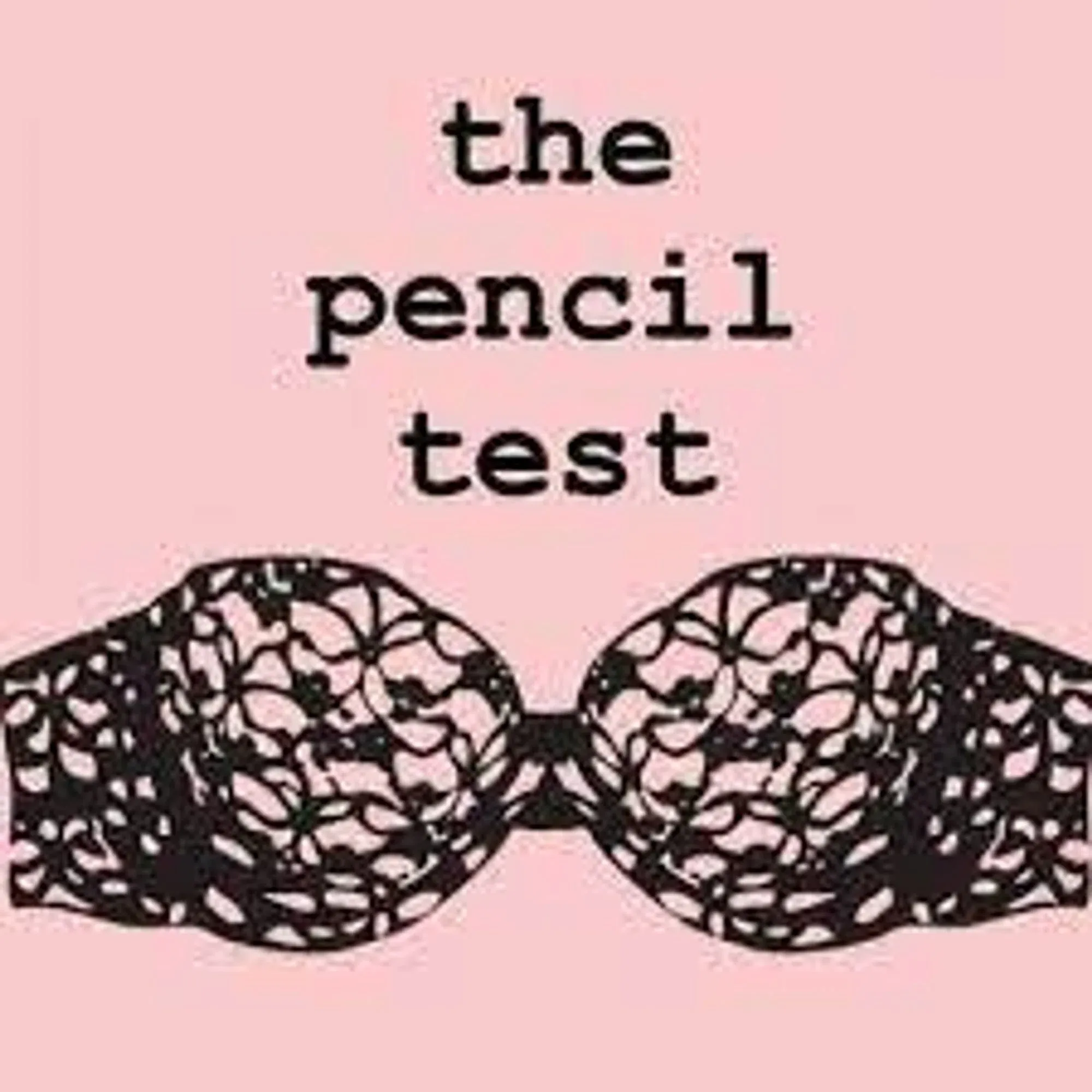 The Pencil Test