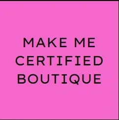 MAKE ME CERTIFIED