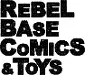 Rebel Base Comics & Toys