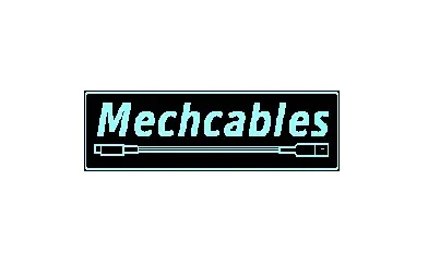 Mechcables