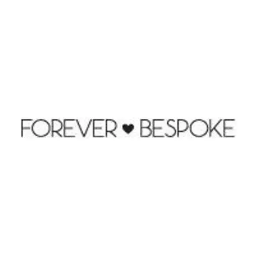 Forever Bespoke