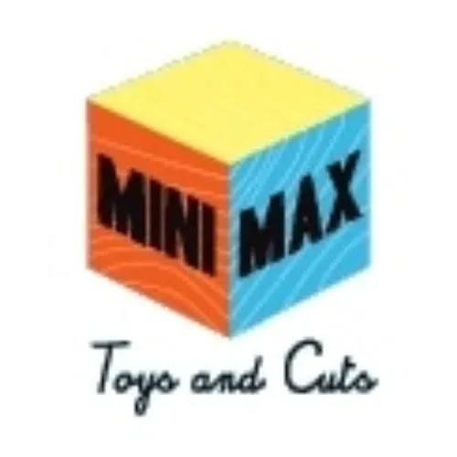 Mini Max Toys and Cuts