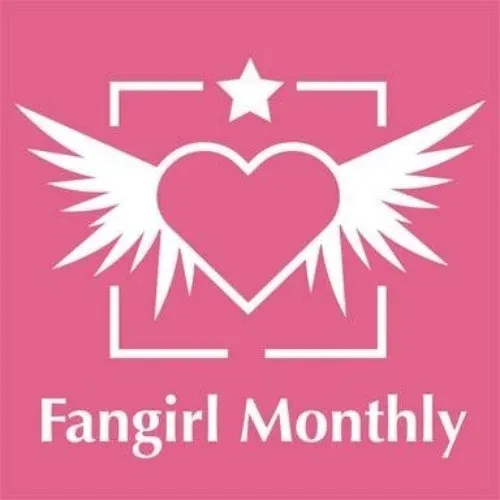 Fangirl Monthly