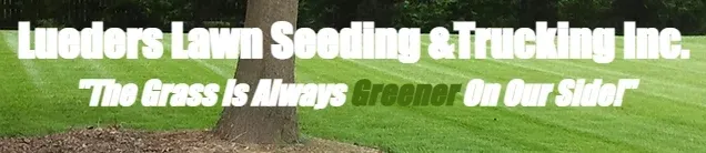 Lueder's Lawn Seeding & Trucking