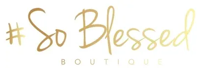 So Blessed Boutique Tucson