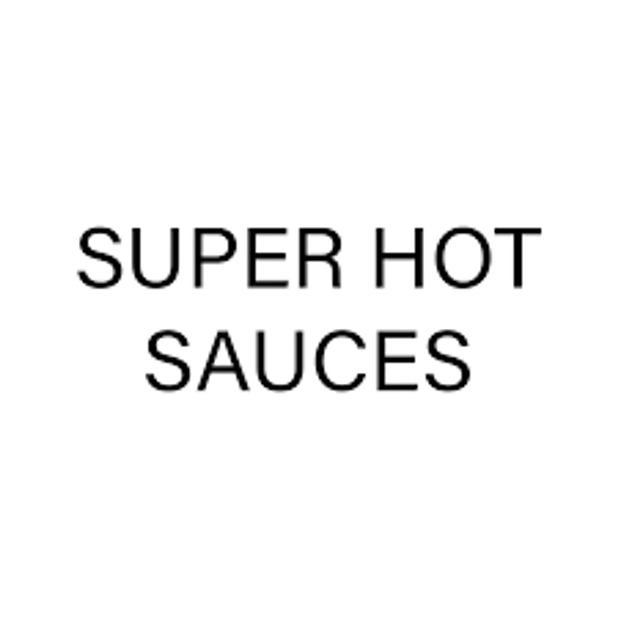 Super Hot Sauecs