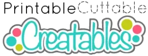 Printable Cuttable Creatables