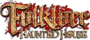 Folklore Haunted House