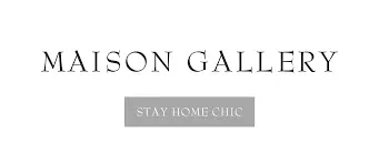 MAISON GALLERY