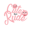 cute but rude