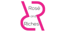 Rose And Riches